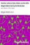 [Gutenberg 34123] • Familiar Letters of John Adams and His Wife Abigail Adams During the Revolution / with a Memoir of Mrs. Adams